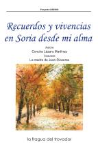 Portada Recuerdos y vivencias en Soria desde mi alma